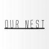 24" Black Metal “Our Nest” Tabletop Sculpture – Modern Minimalist Word Art