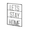Black “Let’s Stay Home” Metal Wall Decor – Modern Text Accent
