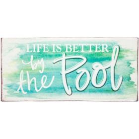 Tin Sign for Garden Life is Better by the Pool 7x15 inch for Indoor Wall Art