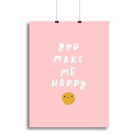 You Make Me Happy Canvas Print or Poster (type: Standard Framed Canvas Print, size: 40" x 26" / 100cm x 65cm approx)